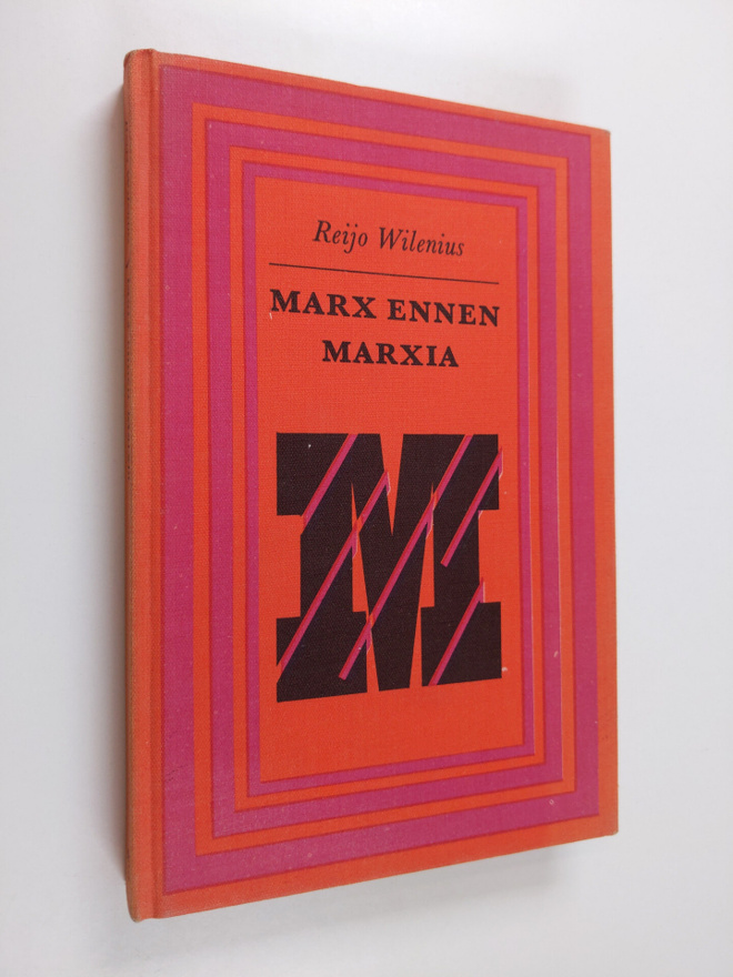 Reijo Wilenius : Marx ennen Marxia