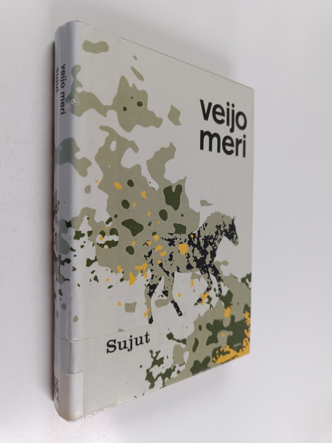 Veijo Meri : Sujut : romaani