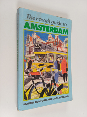 Martin Dunford ym. : The Rough Guide to Amsterdam
