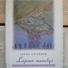 Leena Väisänen - Lapsen menetys: perheen suru ja toipuminen - pikkukuva 1