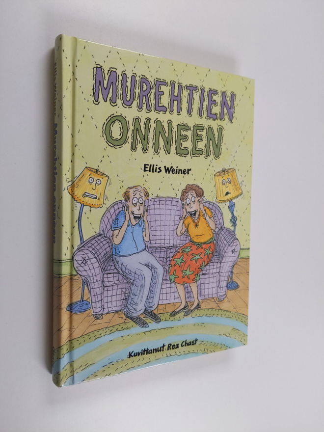 Ellis Weiner : Murehtien onneen