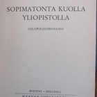 Matti Hälli: Sopimatonta kuolla yliopistolla, Wsoy 1943. - pikkukuva 4