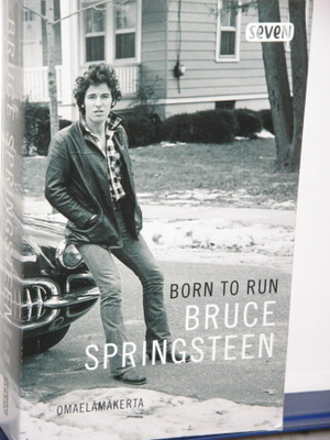 Bruce Springsteen : BORN TO RUN Omaelämäkerta