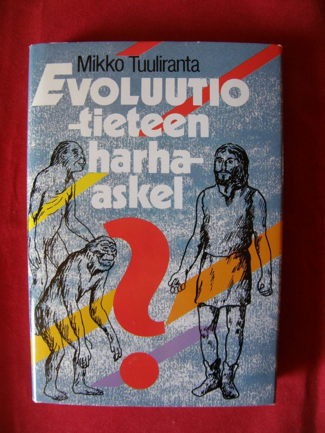 Tuuliranta, Mikko : Evoluutio-tieteen harha-askel