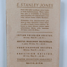 Eli Stanley Jones : Kärsivien Kristus - pikkukuva 2