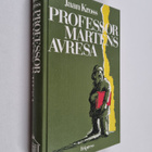 Jaan Kross : Professor Martens avresa - pikkukuva 1