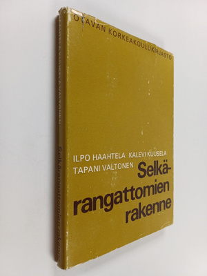 Ilpo Haahtela : Selkärangattomien rakenne