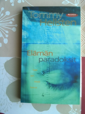 Tommy Hellsten - Elämän Paradoksit Kirja