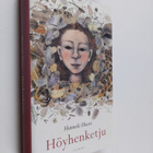 Hannele Huovi : Höyhenketju - pikkukuva 1