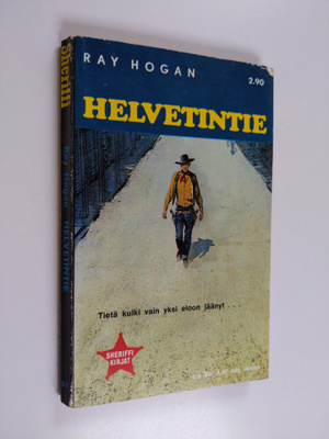Ray Hogan : Helvetintie