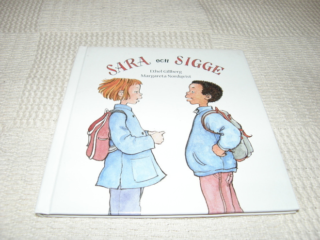 Gillberg - Nordqvist Sara och Sigge