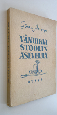 Gösta Attorps : Vänrikki Stoolin aseveljiä