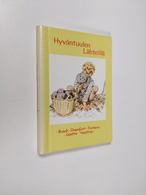 Hyväntuulen lähteillä : ajatuksia ja runoja