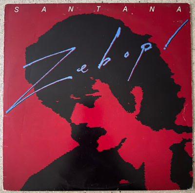 [LP] SANTANA: ZEBOP!