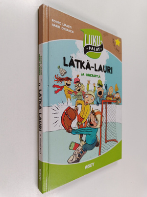 Roope Lipasti : Lätkä-Lauri ja ihmeräpylä