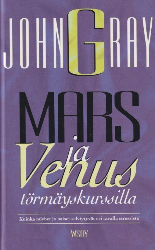 John Gray: Mars ja Venus törmäyskurssilla