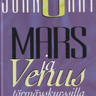 John Gray: Mars ja Venus törmäyskurssilla - pikkukuva 1