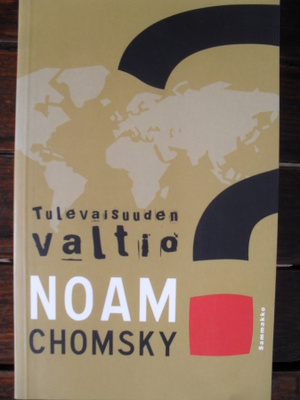 Noam Chomsky : Tulevaisuuden valtio
