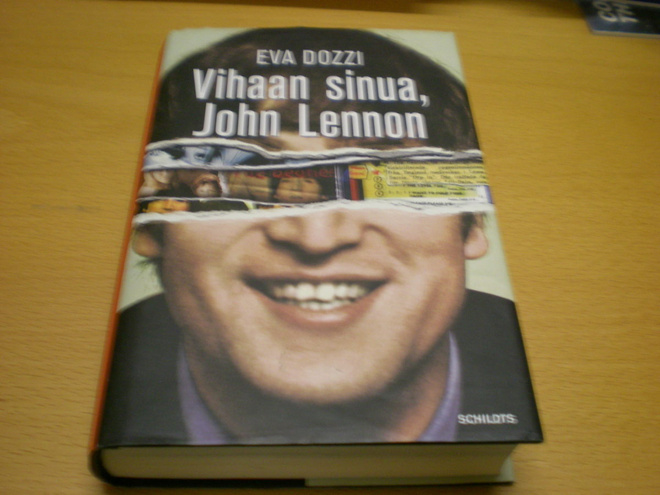 Eva Dozzi: Vihaan sinua, John Lennon