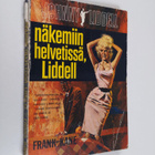 Frank Kane : Näkemiin helvetissä, Liddell - pikkukuva 1