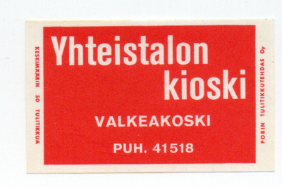 Porin Tulitikkutehdas Yhteitalon kioski. Valkeakoski