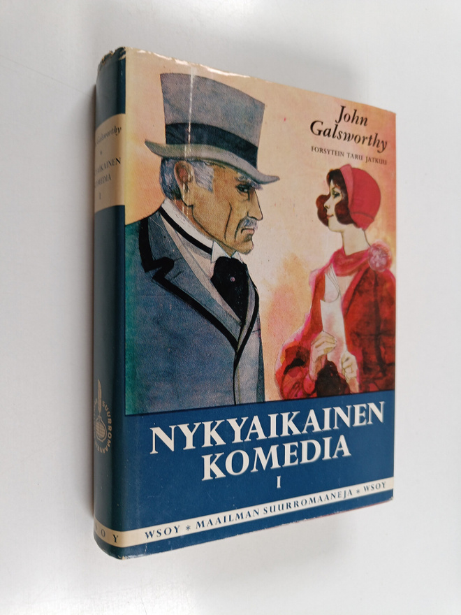 John Galsworthy : Nykyaikainen komedia 1