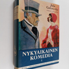 John Galsworthy : Nykyaikainen komedia 1 - pikkukuva 1