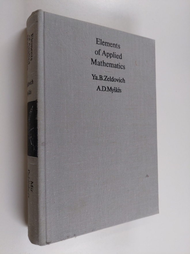 A. D. Myskis ym. : Elements of Applied Mathematics
