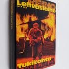 Reino Lehväslaiho : Tukikohta palaa - pikkukuva 1