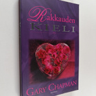 Gary Chapman : Rakkauden kieli - pikkukuva 1