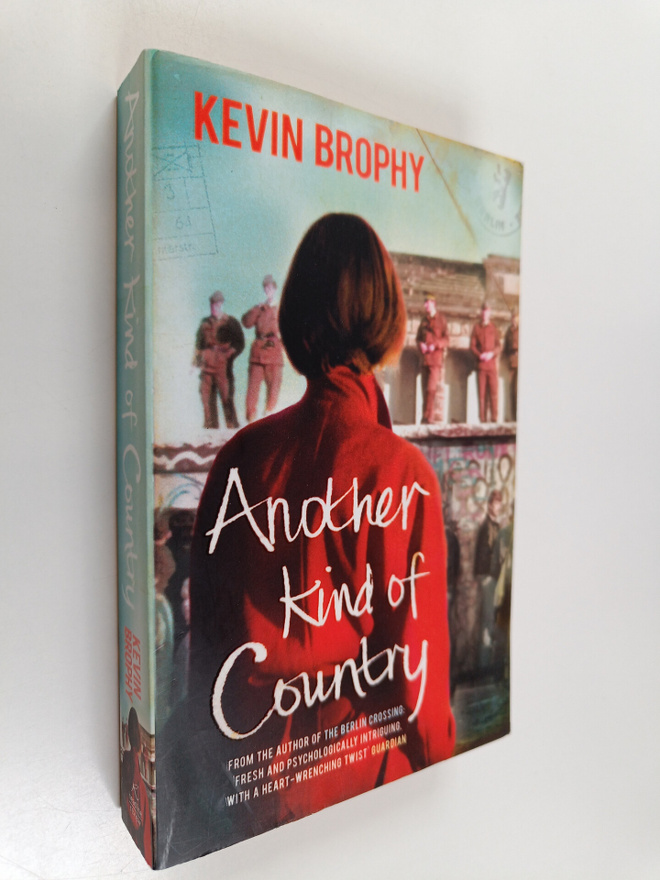 Kevin Brophy : Another Kind of Country
