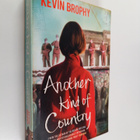 Kevin Brophy : Another Kind of Country - pikkukuva 1