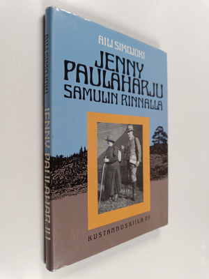 Aili Simojoki : Jenny Paulaharju Samulin rinnalla