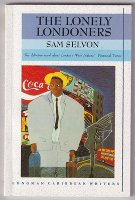 Samuel Selvon: The lonely Londoners