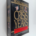 Michael R. Beschloss : The Crisis Years - Kennedy and Khr... - pikkukuva 1