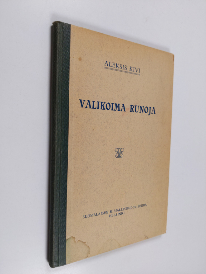 Aleksis Kivi : Valikoima runoja