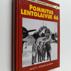 Matti Hämäläinen : Pommituslentolaivue 46 - pikkukuva 1