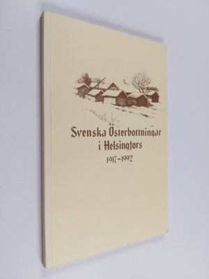 Gull Schalin : Svenska österbottningar i Helsingfors : hi...