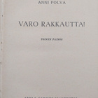 Anni Polva : Varo rakkautta! - pikkukuva 3