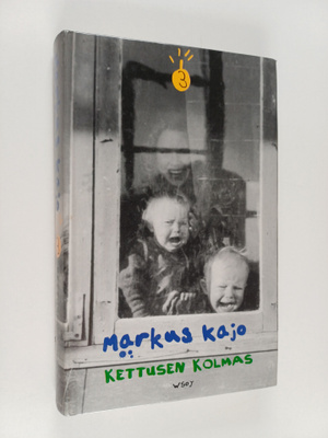 Markus Kajo : Kettusen kolmas