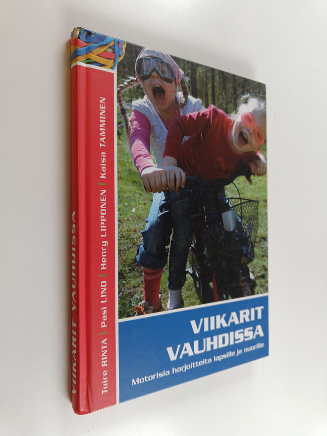 Viikarit vauhdissa : motorisia harjoitteita lapsille ja n...
