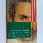 Mohsin Hamid : Fundamentalisti vastoin tahtoaan - pikkukuva 1