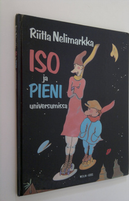 Riitta Nelimarkka : Iso ja Pieni universumissa