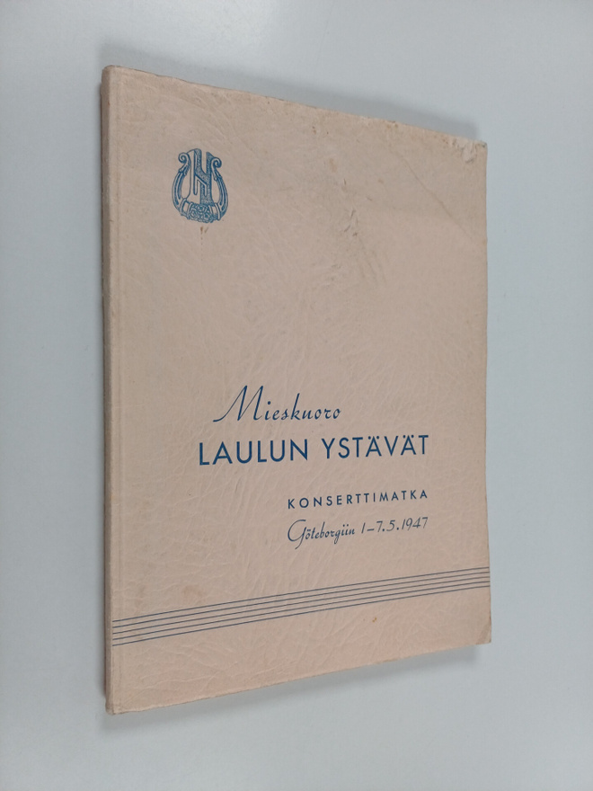 Mieskuoro Laulun ystävien konserttimatka Göteborgiin 1-7....