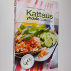 Jukka Harju : Kattaus yhdelle : ruokaa & terveystietoa si... - pikkukuva 1