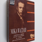 Mika Waltari : Vieras mies tuli taloon ja muita pienoisro... - pikkukuva 1