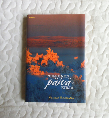 Veikko Haakana Pohjoinen päiväkirja 1.p.