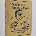 Peter Poddel : Onkel Berthold baut einen Radio und andere... - pikkukuva 1