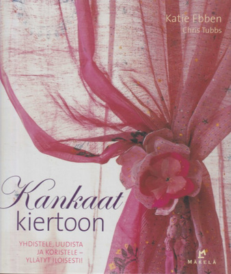 Katie Ebben: Kankaat kiertoon