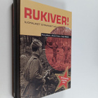 Teuvo Alava : Rukiver! : suomalaiset sotavangit Neuvostol... - pikkukuva 1